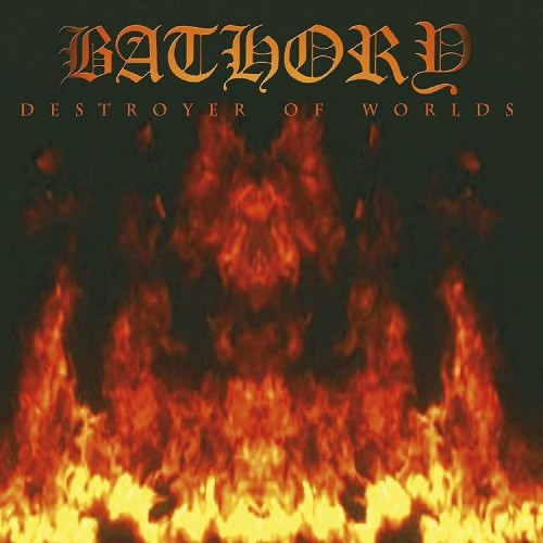 Bathory – Destroyer Of Worlds, CD