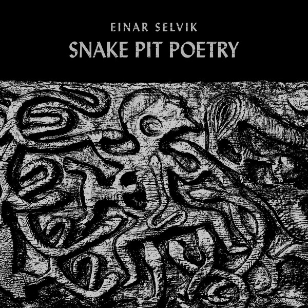 Einar Selvik ‎– Snake Pit Poetry, 10寸胶