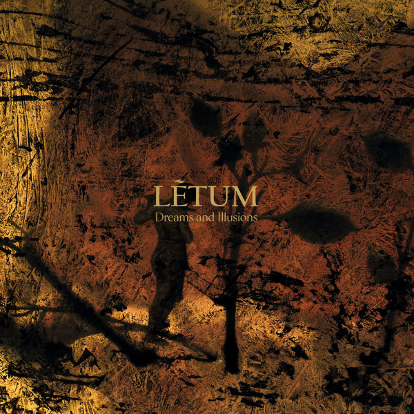 [订购] LETUM – Dreams and Illusions, CD [预付款1|119]