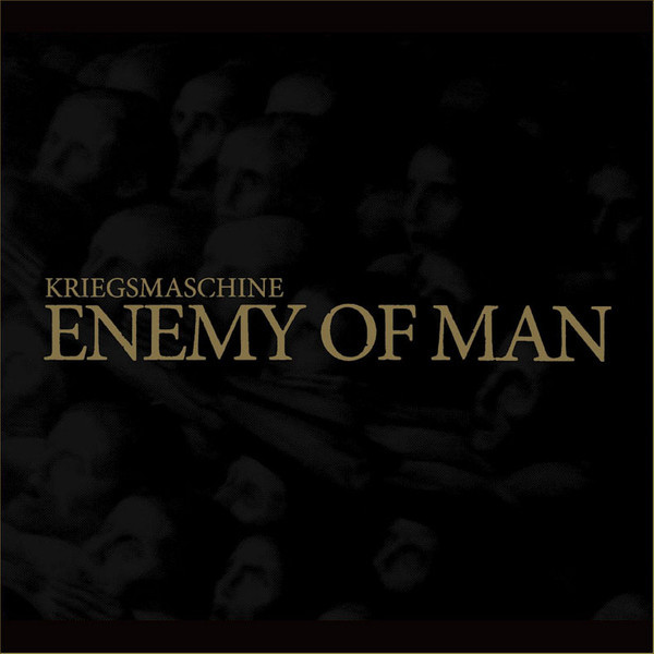 Kriegsmaschine ‎– Enemy Of Man, CD