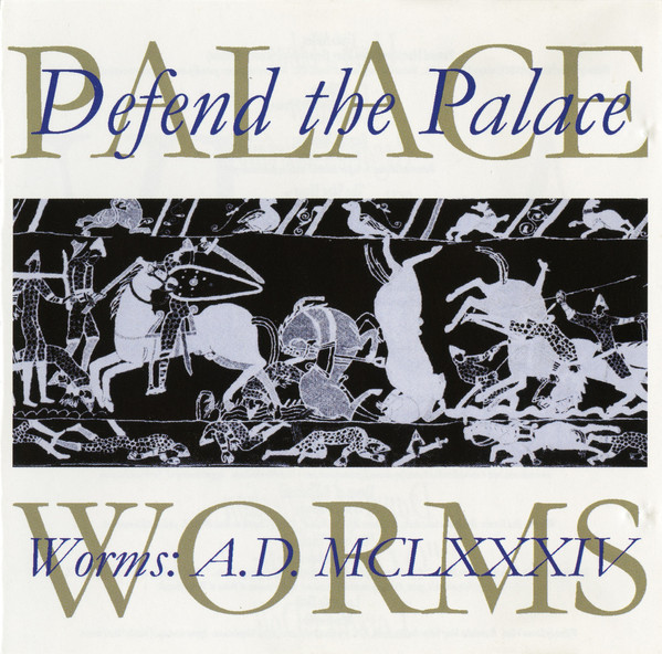 Various ‎– Defend The Palace: Worms A.D.MCLXXXIV, CD
