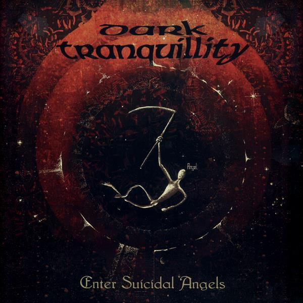 [订购] Dark Tranquillity ‎– Enter Suicidal Angels - EP, LP (黑色) [预付款1|179]