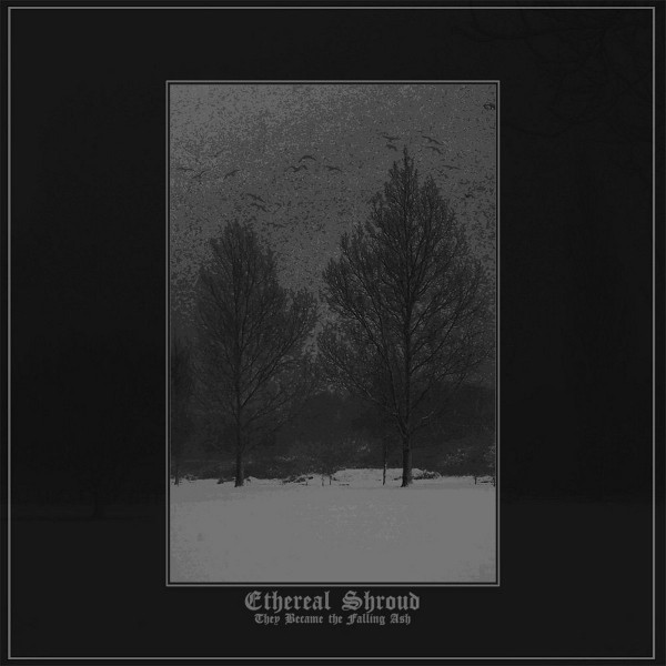 Ethereal Shroud ‎– They Became The Falling Ash, CD