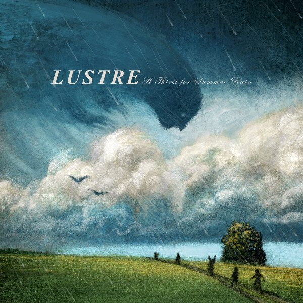 Lustre – A Thirst For Summer Rain, CD