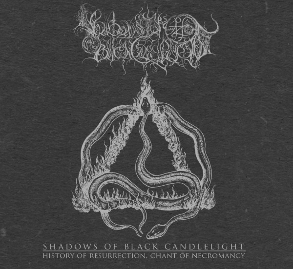 Shadows Of Black Candlelight – History Of Resurrection, Chant Of Necromancy, CD