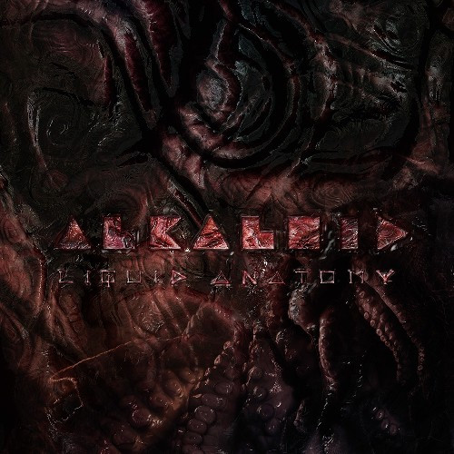 [订购] Alkaloid – Liquid Anatomy, CD [预付款1|99]