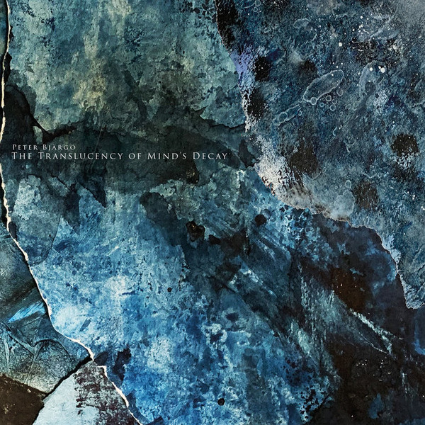 [订购] Peter Bjärgö ‎– The Translucency Of Mind's Decay, CD [预付款1|119]