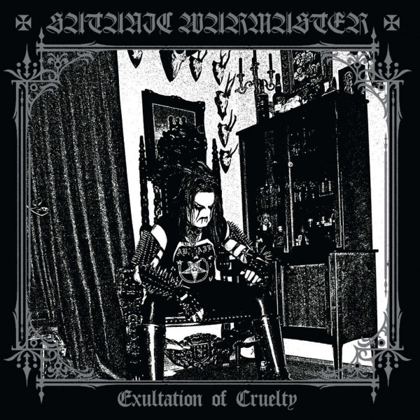 [订购] Satanic Warmaster ‎– Exultation of Cruelty, 2xCD [预付款1|149]