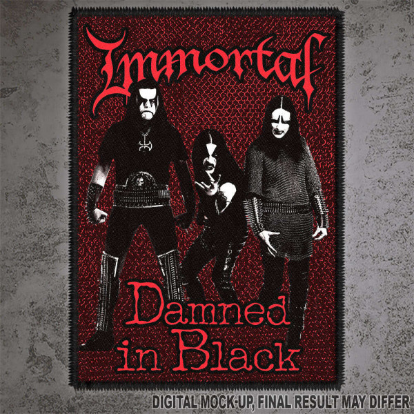 [订购] IMMORTAL – Damned in Black, 布标 [预付款1|45]