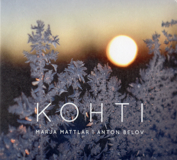 Marja Mattlar & Anton Belov ‎– Kohti, CD