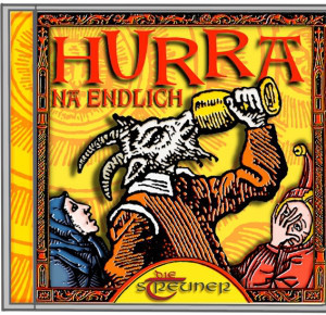 Die Streuner – Hurra, Na Endlich!, CD