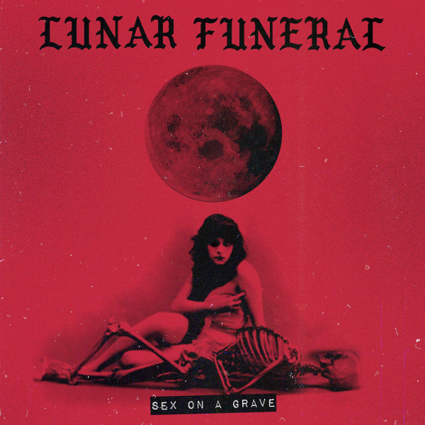 Lunar Funeral – Sex On A Grave, LP (黑色)