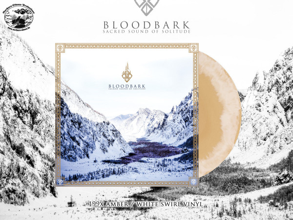 [订购] Bloodbark – Sacred Sound of Solitude, LP (琥珀白漩涡) [预付款1|219]