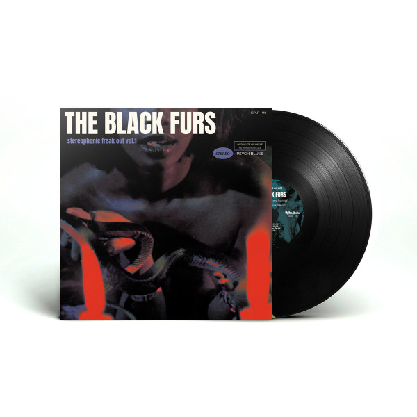 The Black Furs – Stereophonic Freak Out Vol​.​1, LP (黑色)