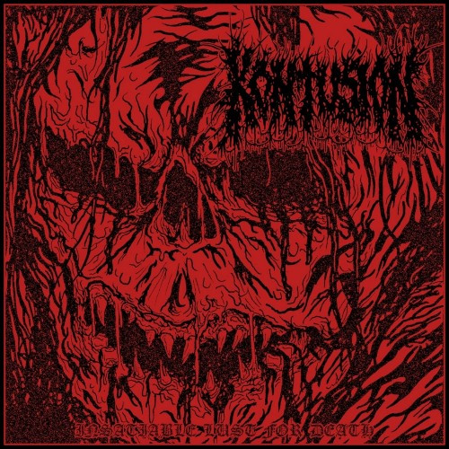 [订购] Kontusion – Insatiable Lust For Death, CD [预付款1|109]