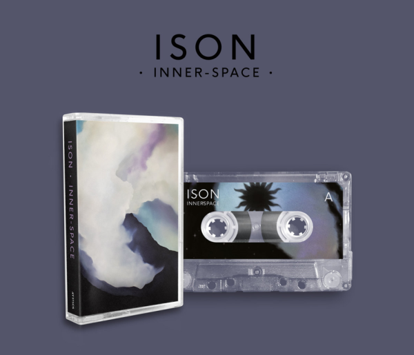 Ison – Inner - Space, 磁带