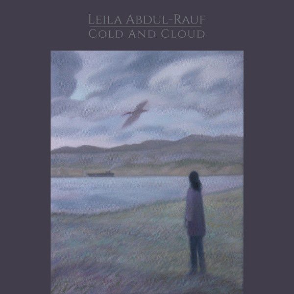 [订购] LEILA ABDUL-RAUF ‎– Cold And Cloud, CD [预付款1|119]