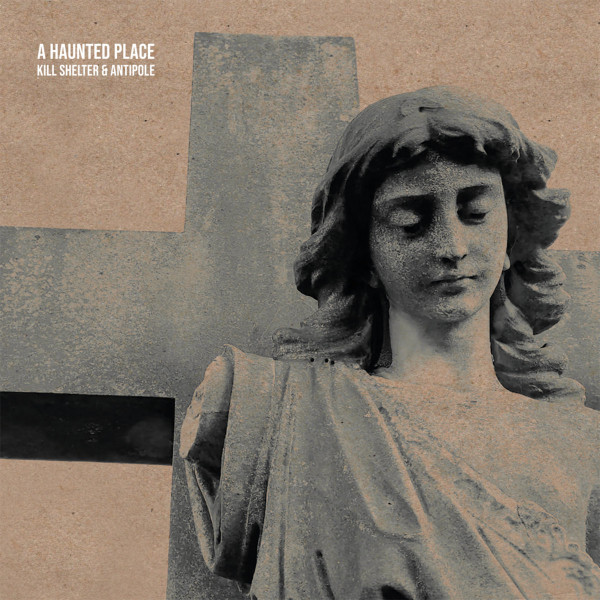 [订购] Kill Shelter & Antipole – A Haunted Place, LP (透明紫色) [预付款1|189]