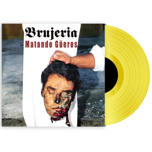 [订购] Brujeria – Matando Gueros, LP (黄色) [预付款1|229]