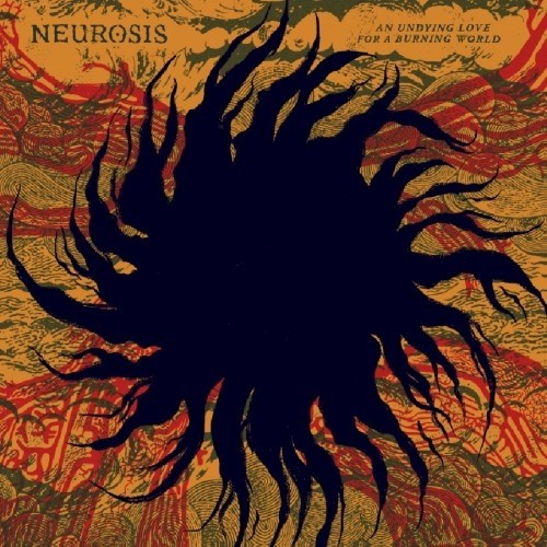 [订购] Neurosis – An Undying Love For A Burning World, CD [预付款1|125]