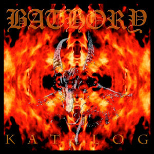 Bathory – Katalog, CD