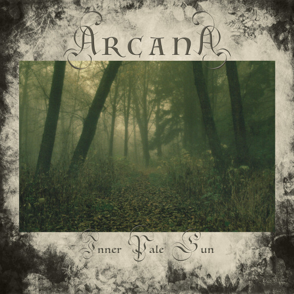 [订购] Arcana ‎– Inner Pale Sun, CD [预付款1|109]