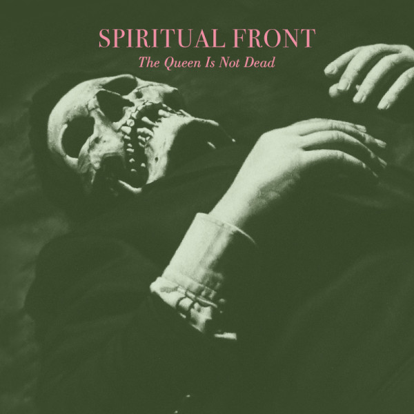 Spiritual Front ‎– The Queen Is Not Dead, CD