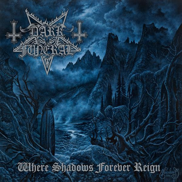 [订购] Dark Funeral ‎– Where Shadows Forever Reign, CD [预付款1|109]