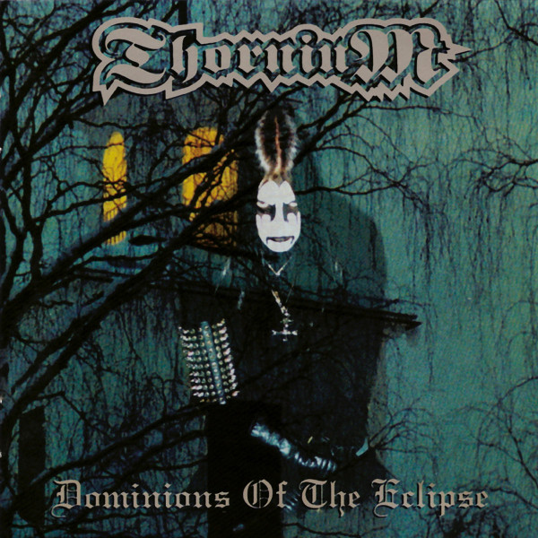 Thornium – Dominions Of The Eclipse, CD
