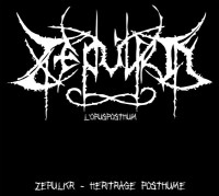 Zépülkr – Héritrage Posthume, LP (黑色) Zépülkr – Héritrage Posthume, LP (黑色)