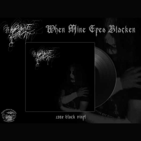 [订购] When Mine Eyes Blacken - s/t, LP (黑色) [预付款1|199]