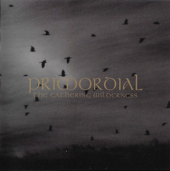 Primordial ‎– The Gathering Wilderness, CD