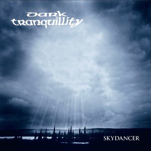 [订购] Dark Tranquillity – Skydancer, CD [预付款1|109]