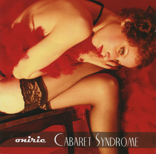 Oniric ‎– Cabaret Syndrome, CD