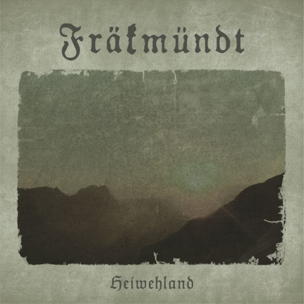[订购] Frakmundt - Heiwehland, CD [预付款1|109]