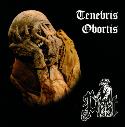 Pest – Tenebris Obortis, CD