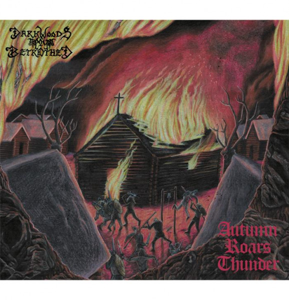 Darkwoods My Betrothed ‎– Autumn Roars Thunder, CD