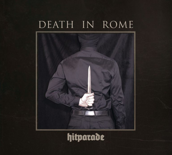 [订购] Death In Rome ‎– Hitparade, CD [预付款1|109]