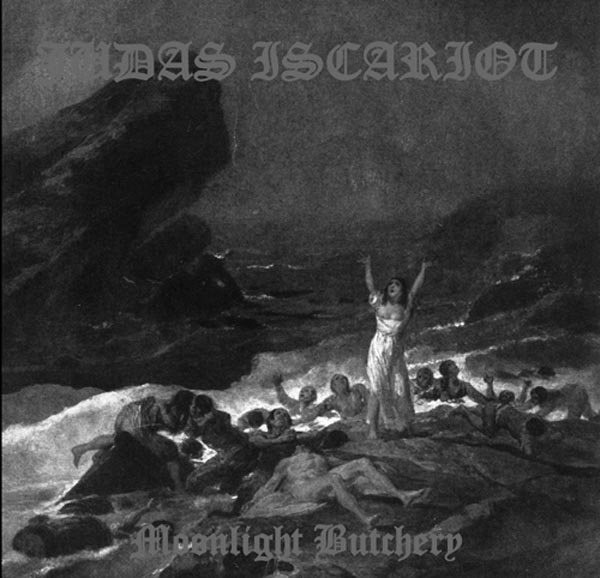 Judas Iscariot ‎– Moonlight Butchery, CD