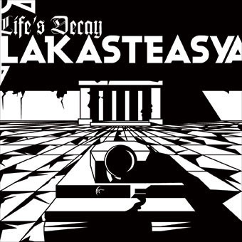 Life's Decay ‎– Lakasteasya, CD