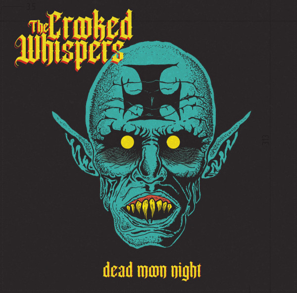 The Crooked Whispers ‎– Dead Moon Night, CD