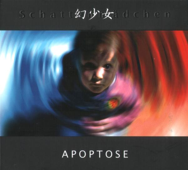 Apoptose – Schattenmädchen, CD