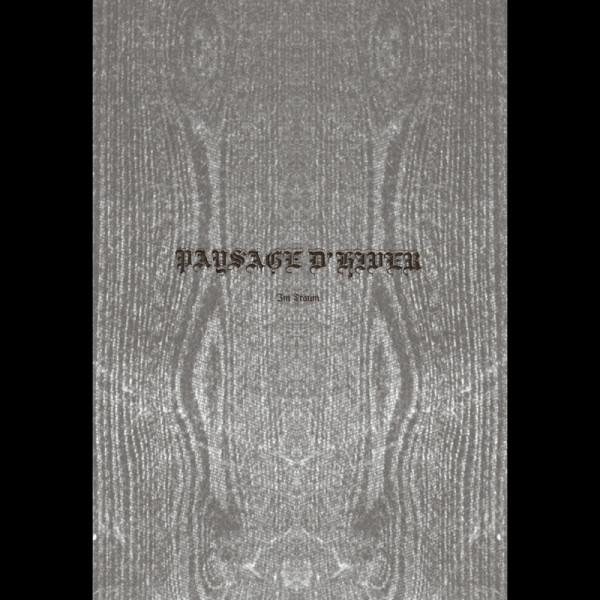 Paysage D'Hiver ‎– Im Traum, CD (A5 Digipak MCD)