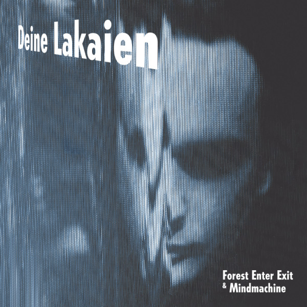 [订购] Deine Lakaien ‎– Forest Enter Exit & Mindmachine, 2xCD [预付款1|139]
