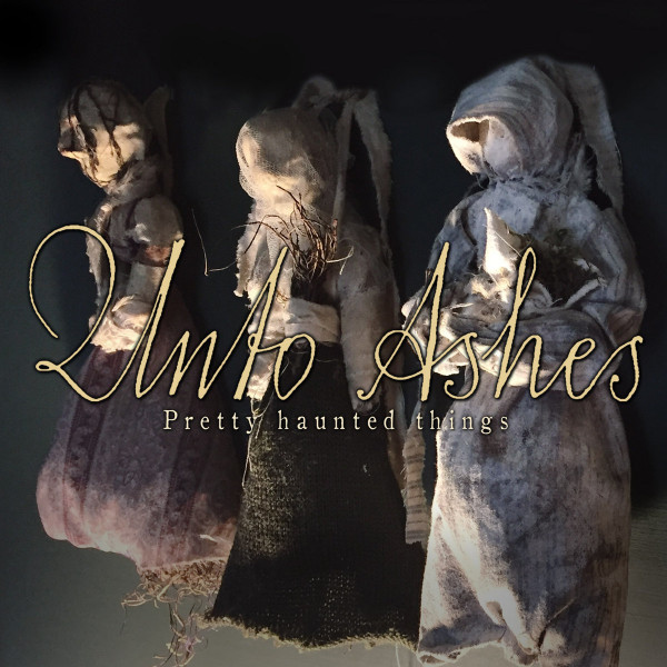[订购] Unto Ashes ‎– Pretty haunted Things , CD [预付款1|99]