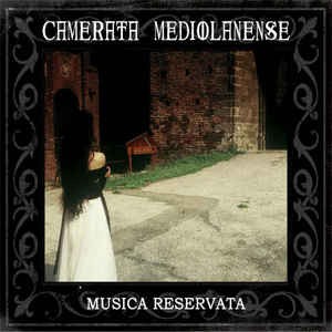 [订购] Camerata Mediolanense ‎– Musica Reservata,2xCD [预付款1|139]