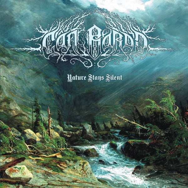 Can Bardd - Nature Stays Silent, CD