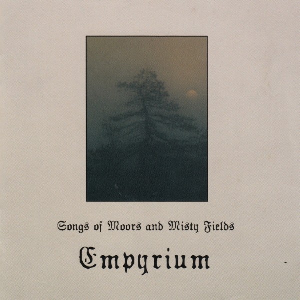 Empyrium ‎– Songs Of Moors And Misty Fields, CD