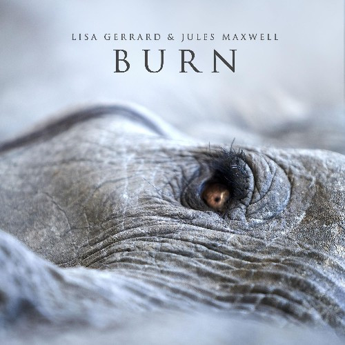 Lisa Gerrard And Jules Maxwell ‎– Burn, LP (白色)