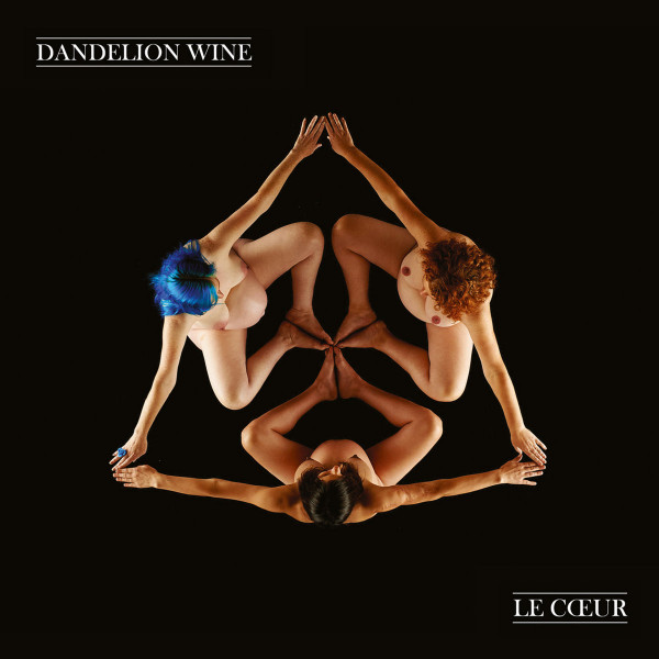 Dandelion Wine ‎– Le Cœur, CD